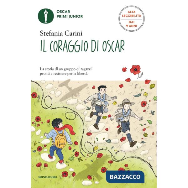 Coraggio di Oscar. Ediz. ad alta leggibilità (Il)