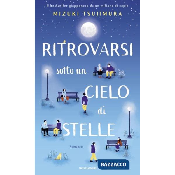 Ritrovarsi sotto un cielo di stelle