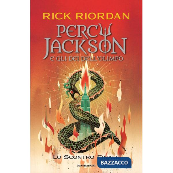 Scontro finale. Percy Jackson e gli dei dell'Olimpo (Lo). Vol. 5