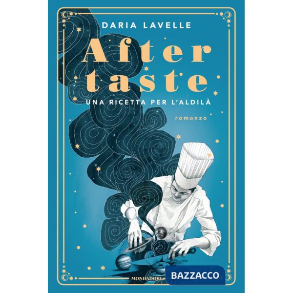 Aftertaste. Una ricetta per l'aldilà