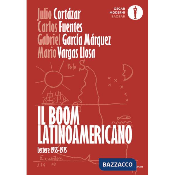 Boom latinoamericano. Lettere 1955-1975 (Il)