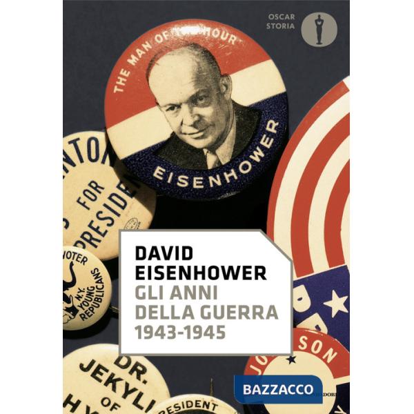 Anni della guerra. 1943-1945 (Gli)