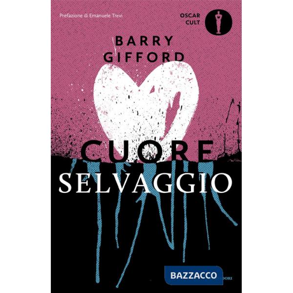 Cuore selvaggio