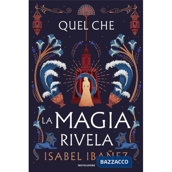 Quel che la magia rivela