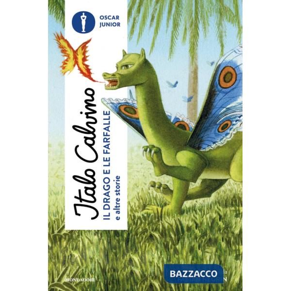 Drago e le farfalle e altre storie (Il)