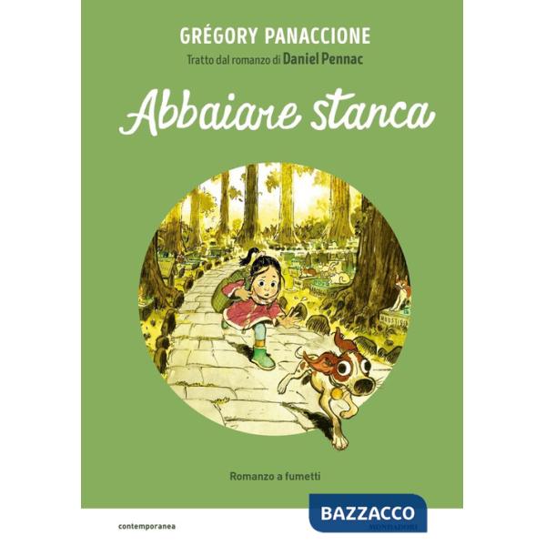 Abbaiare stanca. Il romanzo a fumetti da Daniel Pennac