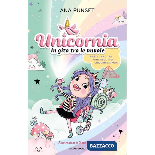 Unicornia. In gita tra le nuvole