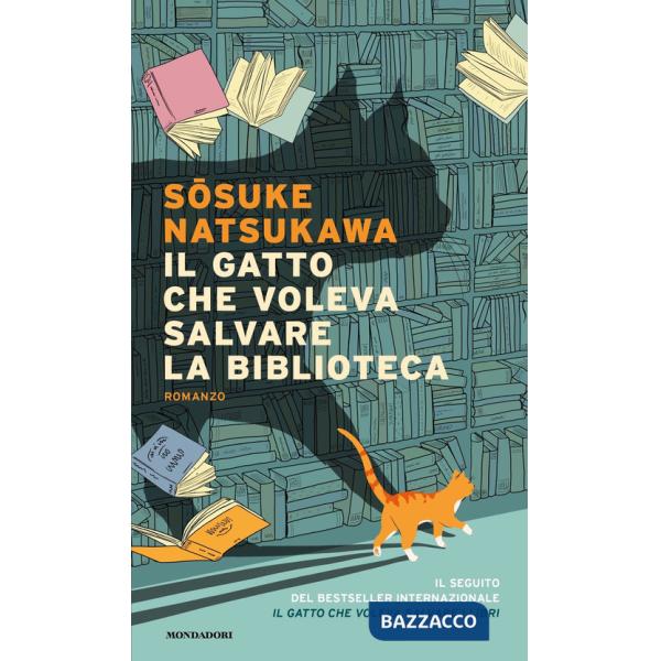 Gatto che voleva salvare la biblioteca (Il)