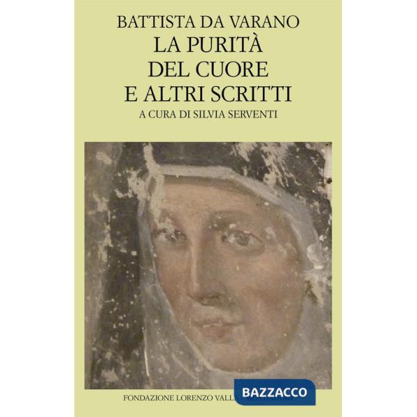 Purità del cuore e altri scritti (La)