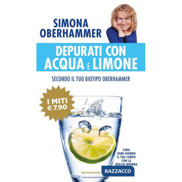 Depurati con acqua e limone secondo il tuo biotipo Oberhammer. Cura ogni giorno il tuo corpo con la doccia interna