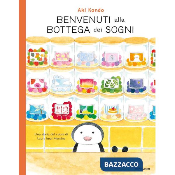 Benvenuti alla bottega dei sogni. Ediz. a colori