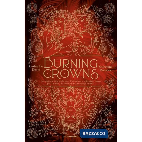 Burning crowns