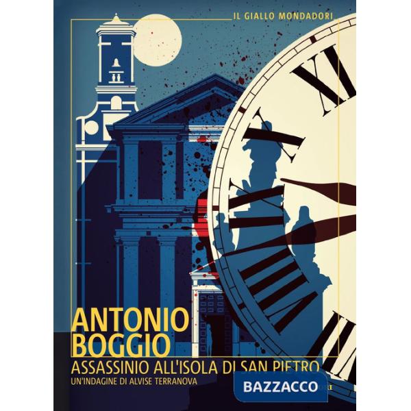 Assassinio all'isola di San Pietro. Un'indagine di Alvise Terranova
