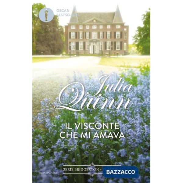 Visconte che mi amava. Serie Bridgerton (Il). Vol. 2