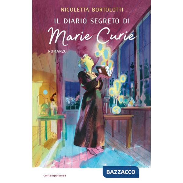 Diario segreto di Marie Curie (Il)