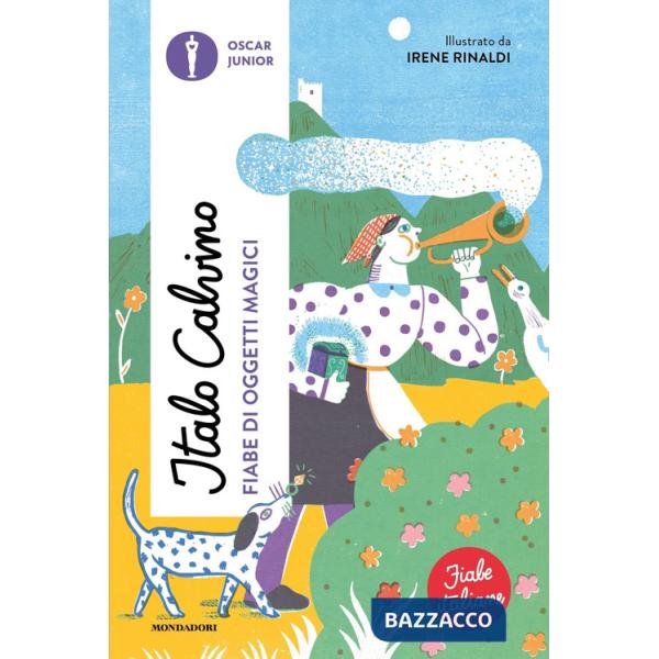 Fiabe di oggetti magici. Fiabe italiane