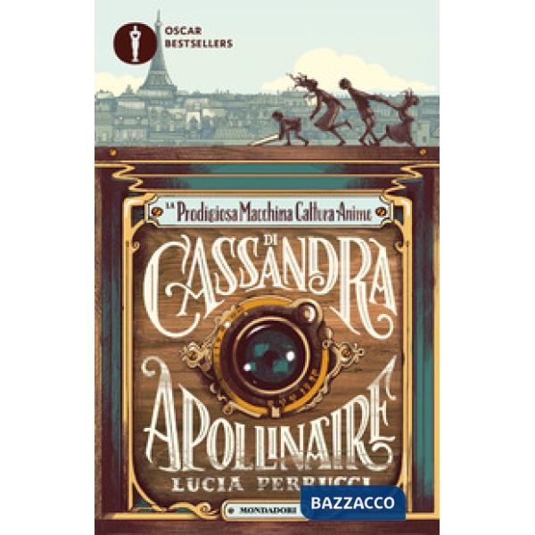 Prodigiosa macchina cattura anime di Cassandra Apollinaire (La)