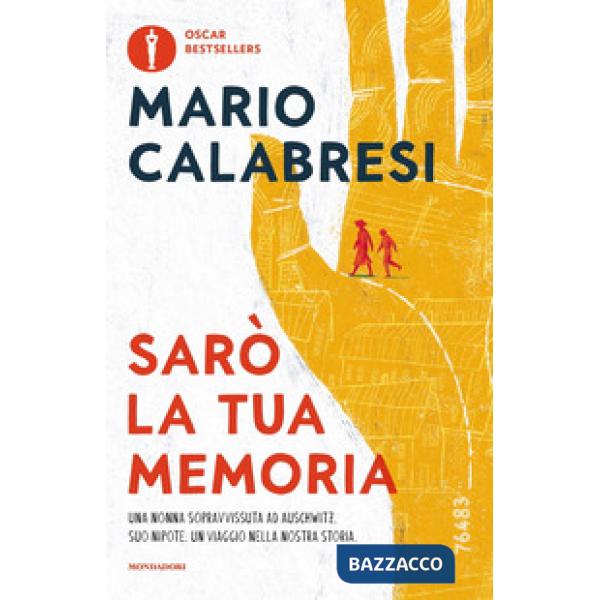 Sarò la tua memoria