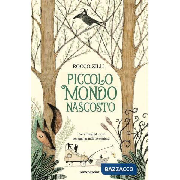 Piccolo mondo nascosto