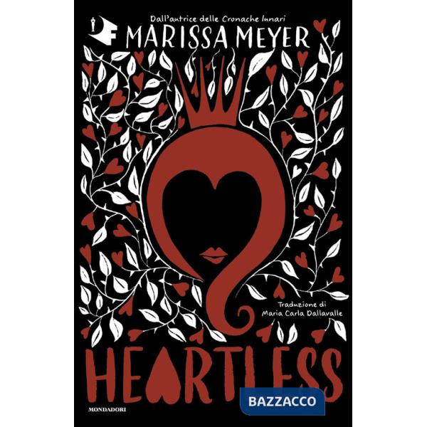 Heartless. Ediz. italiana