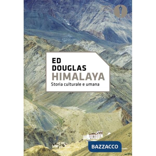 Himalaya. Storia cultura e umana