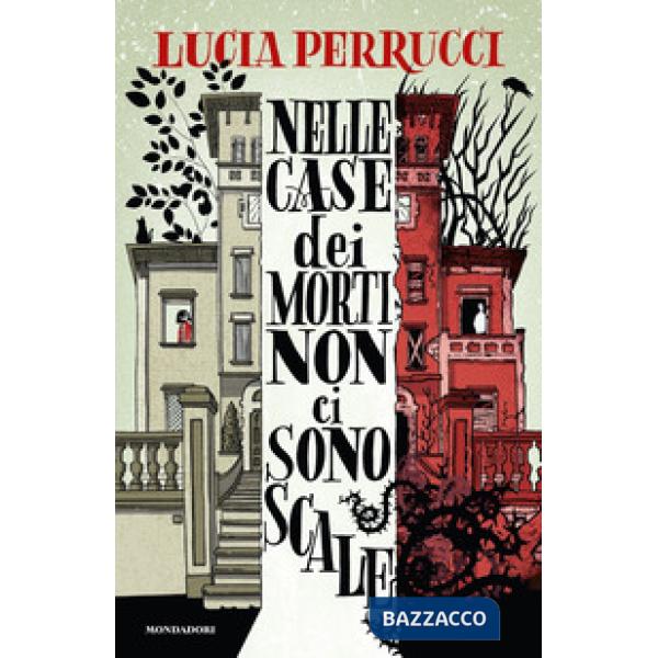 Nelle case dei morti non ci sono scale