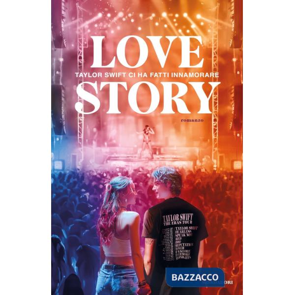 Love story. Taylor Swift ci ha fatti innamorare