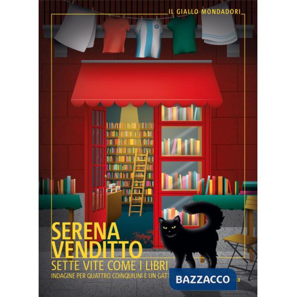 Sette vite come i libri. Indagine per quattro coinquilini e un gatto