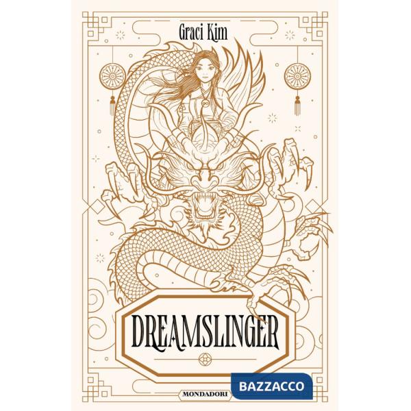 Dreamslinger. Ediz. italiana