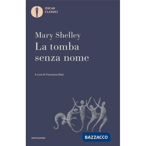 Tomba senza nome e altri racconti (La)
