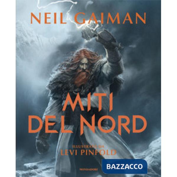 Miti del Nord. Ediz. illustrata