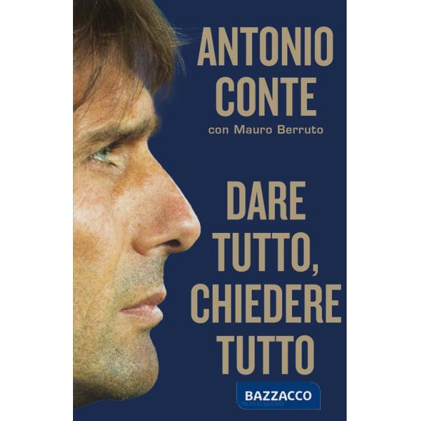 Dare tutto, chiedere tutto