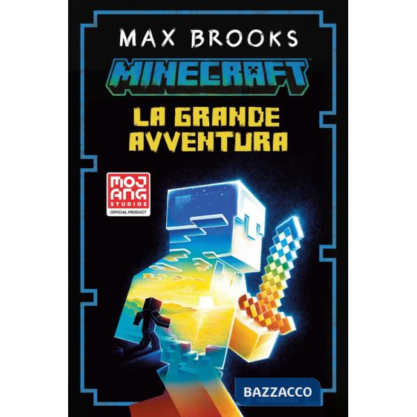 Minecraft. La grande avventura