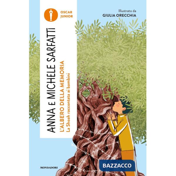 Albero della memoria. La Shoah raccontata ai bambini (L')
