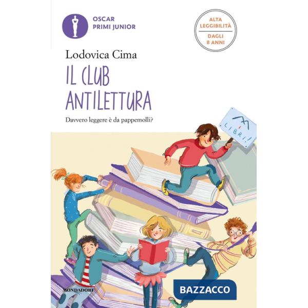 Club antilettura. Ediz. ad alta leggibilità (Il)