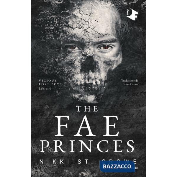 Fae princes. Ediz. italiano (The)