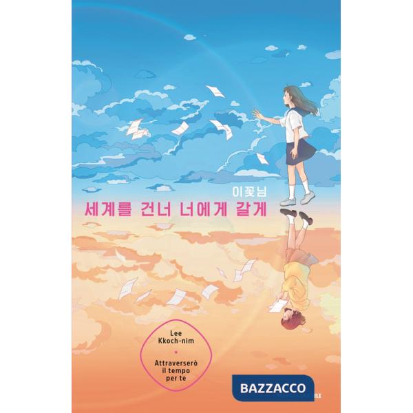 Attraverserò il tempo per te