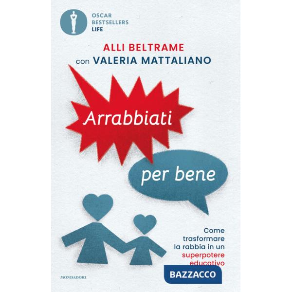 Arrabbiati per bene