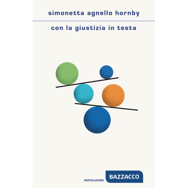 Con la giustizia in testa