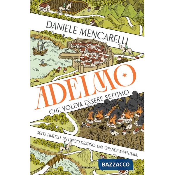 Adelmo che voleva essere Settimo