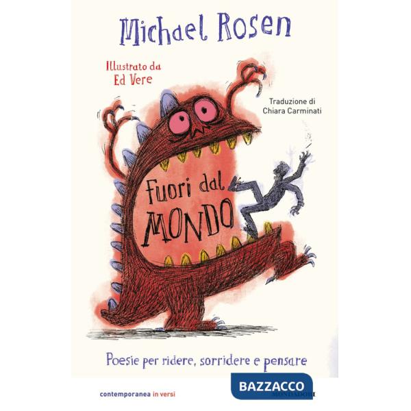 Fuori dal mondo. Poesie per ridere, sorridere e pensare