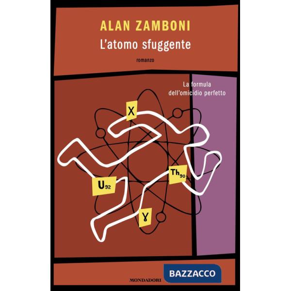 Atomo sfuggente (L')