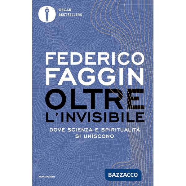 Oltre l'invisibile