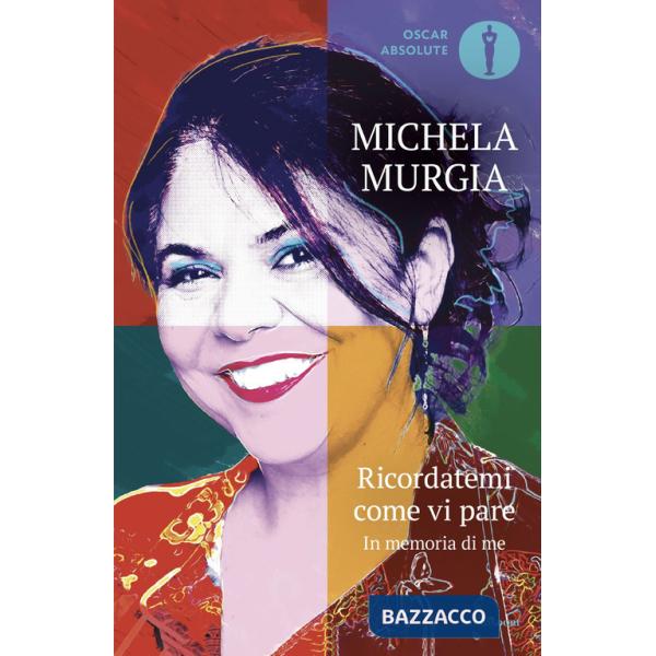 Ricordatemi come vi pare. In memoria di me