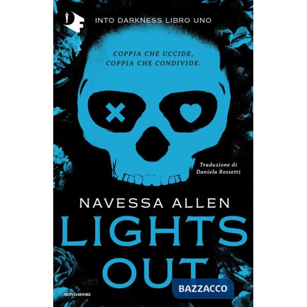 Lights out. Into Darkness. Ediz. italiana. Vol. 1