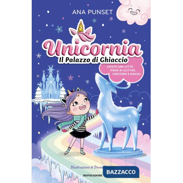Unicornia. Il palazzo di ghiaccio