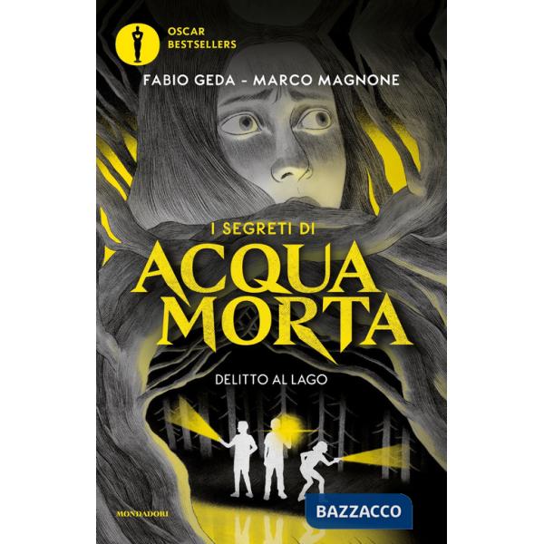 Delitto al lago. I segreti di Acquamorta