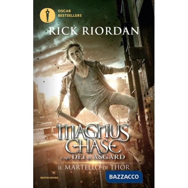 Martello di Thor. Magnus Chase e gli dei di Asgard (Il). Vol. 2