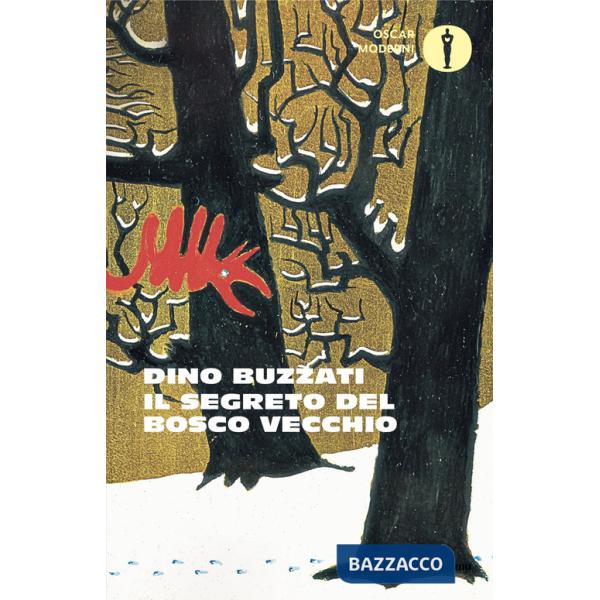 Segreto del Bosco Vecchio (Il)