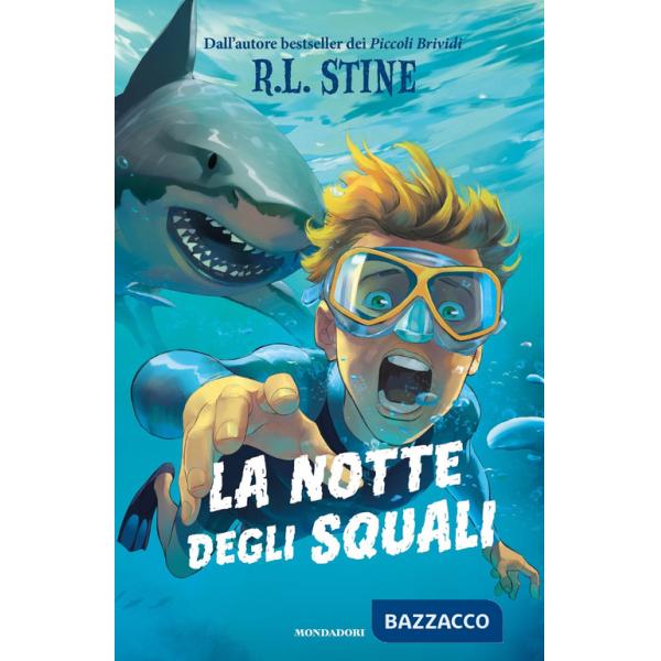 Notte degli squali (La)